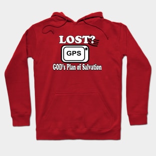 Jesus T-Shirts Lost? Use GPS God's Plan of Salvation Hoodie